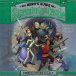 The Hero S Guide to Storming the Castle