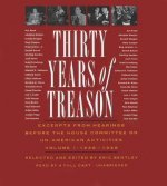 Thirty Years of Treason, Volume 1: Excerpts from Hearings Before the House Committee on Un-American Activities, 1938-1948