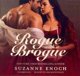 Rogue with a Brogue: A Scandalous Highlanders Novel