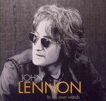 John Lennon in His Own Words