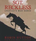 Sgt. Reckless: America's War Horse
