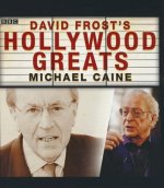 David Frost S Hollywood Greats: Michael Caine