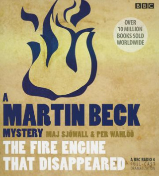 The Fire Engine That Disappeared: A Martin Beck Mystery