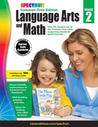 Spectrum Language Arts and Math, Grade 2: Common Core Edition