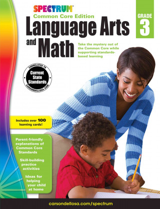 Spectrum Language Arts and Math, Grade 3: Common Core Edition