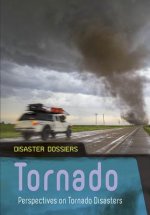 Tornado: Perspectives on Tornado Disasters