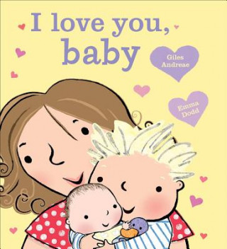 I Love You, Baby [Board Book]