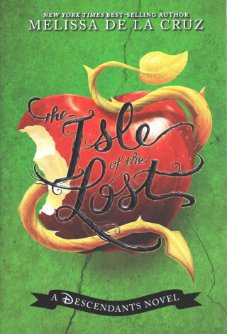 The Isle of the Lost (Justice Special Market Edition): A Descendants Novel