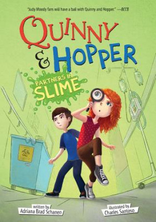Quinny & Hopper: Partners in Slime