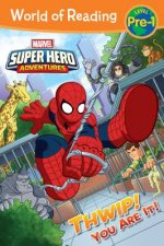 World of Reading Super Hero Adventures: Thwip! You Are It!