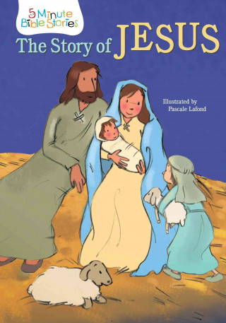 The Story of Jesus