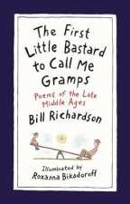 First Little Bastard to Call Me Gramps