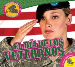 El Día de los Veteranos / Veterans Day
