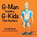 G-Man Teaching G-Kids Their Numbers