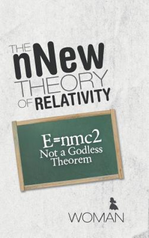 nNew Theory of Relativity