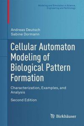 Cellular Automaton Modeling of Biological Pattern Formation