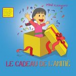 Cadeau de l'Amitie