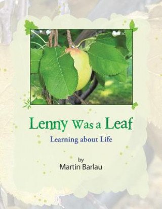 Lenny Was a Leaf