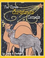 Three Christmas Camels