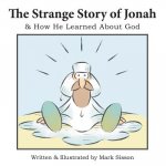 Strange Story of Jonah