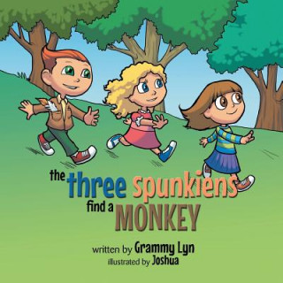Three Spunkiens Find a Monkey