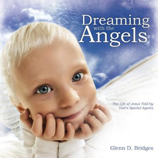 Dreaming with the Angels