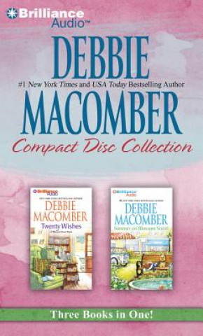Debbie Macomber CD Collection: Twenty Wishes, Summer on Blossom Street