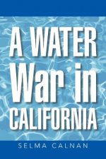 Water War in California