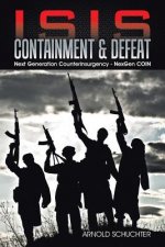 ISIS Containment & Defeat