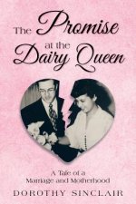 Promise at the Dairy Queen