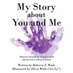 My Story about You and Me