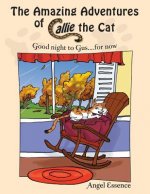 Amazing Adventures of Callie the Cat
