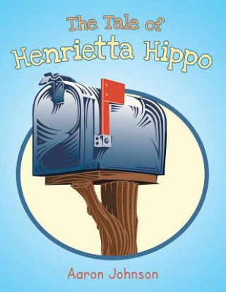 Tale of Henrietta Hippo