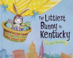 The Littlest Bunny in Kentucky