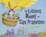 The Littlest Bunny in San Francisco: An Easter Adventure