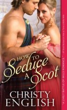 How to Seduce a Scot