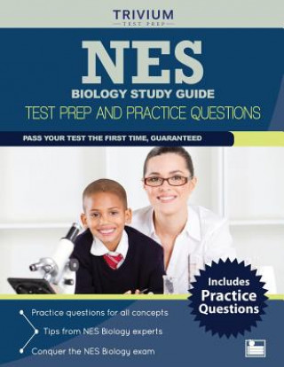 Nes Biology Study Guide: Test Prep and Practice Questions