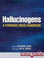 Hallucinogens: A Forensic Drug Handbook