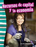Recursos de Capital y La Economia (Capital Resources and the Economy) (Spanish Version) (Grade 3)