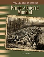 Primera Guerra Mundial (World War I) (Spanish Version) (the 20th Century)