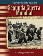 Segunda Guerra Mundial (World War II) (Spanish Version) (the 20th Century)