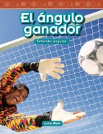 El Angulo Ganador (the Winning Angle) (Spanish Version) (Level 5): Entender Angulos (Understanding Angles)