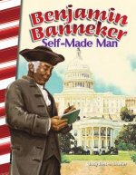 Benjamin Banneker: Self-Made Man (America's Early Years)