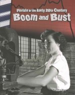 Florida in the Early 20th Century: Boom and Bust (Florida)