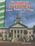 Florida's Government: Power, Purpose, and People (Florida)
