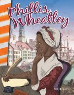 Phillis Wheatley (America's Early Years)