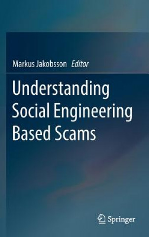 Understanding Social Engineering Based Scams