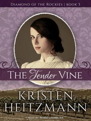 The Tender Vine