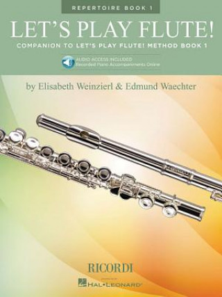 Let's Play Flute! - Repertoire Book 1: Book with Online Audio