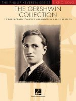 The Gershwin Collection: 15 Embraceable Classics the Phillip Keveren Series